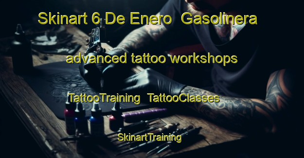 Skinart 6 De Enero  Gasolinera advanced tattoo workshops | TattooTraining | TattooClasses | SkinartTraining-Mexico