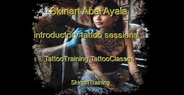 Skinart Abel Ayala introductory tattoo sessions | #TattooTraining #TattooClasses #SkinartTraining-Mexico