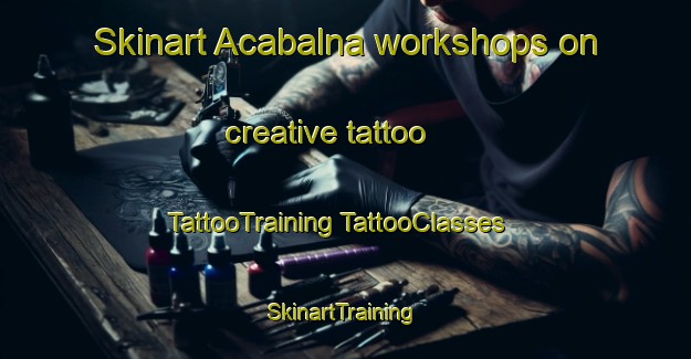 Skinart Acabalna workshops on creative tattoo | #TattooTraining #TattooClasses #SkinartTraining-Mexico