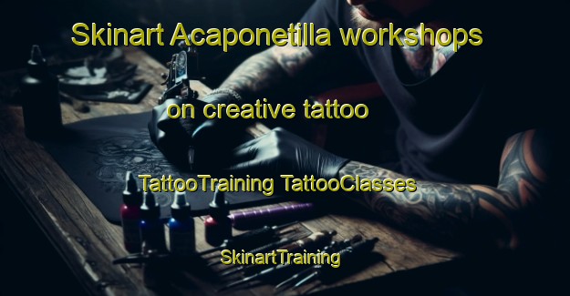 Skinart Acaponetilla workshops on creative tattoo | #TattooTraining #TattooClasses #SkinartTraining-Mexico