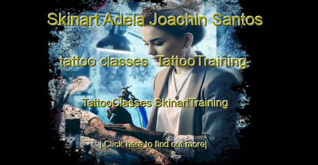 Skinart Adela Joachin Santos tattoo classes | #TattooTraining #TattooClasses #SkinartTraining-Mexico