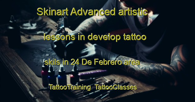 Skinart Advanced artistic lessons in develop tattoo skils in 24 De Febrero area | TattooTraining | TattooClasses | SkinartTraining-Mexico