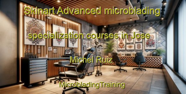 Skinart Advanced microblading specialization courses in Jose Michel Ruiz | #MicrobladingTraining #MicrobladingClasses #SkinartTraining-Mexico