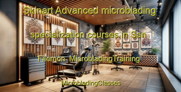 Skinart Advanced microblading specialization courses in San Filemon | #MicrobladingTraining #MicrobladingClasses #SkinartTraining-Mexico