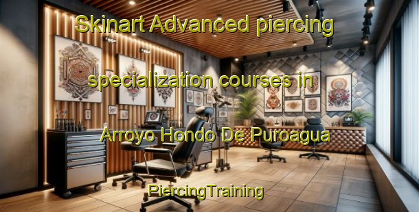 Skinart Advanced piercing specialization courses in Arroyo Hondo De Puroagua | #PiercingTraining #PiercingClasses #SkinartTraining-Mexico