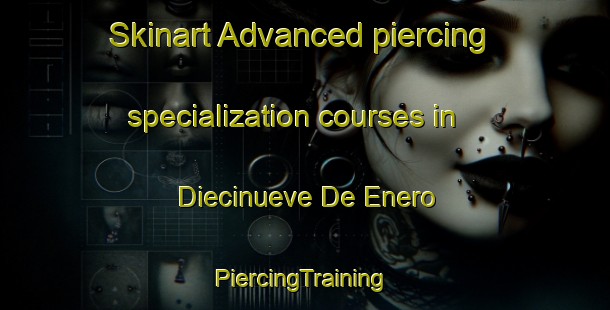 Skinart Advanced piercing specialization courses in Diecinueve De Enero | #PiercingTraining #PiercingClasses #SkinartTraining-Mexico