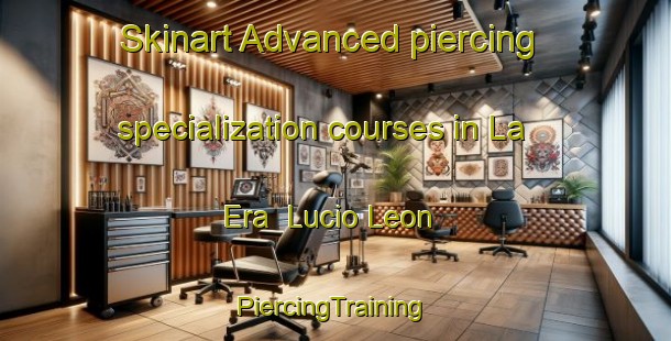 Skinart Advanced piercing specialization courses in La Era  Lucio Leon | #PiercingTraining #PiercingClasses #SkinartTraining-Mexico