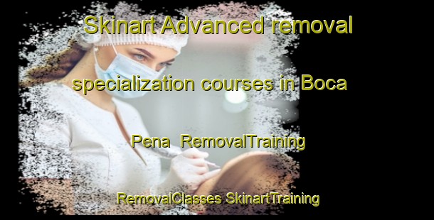 Skinart Advanced removal specialization courses in Boca Pena | #RemovalTraining #RemovalClasses #SkinartTraining-Mexico