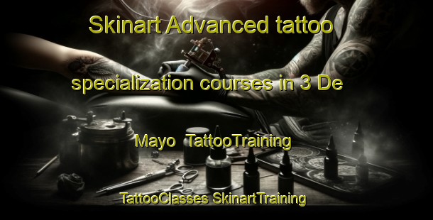 Skinart Advanced tattoo specialization courses in 3 De Mayo | #TattooTraining #TattooClasses #SkinartTraining-Mexico