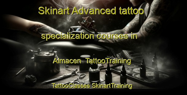 Skinart Advanced tattoo specialization courses in Almacen | #TattooTraining #TattooClasses #SkinartTraining-Mexico