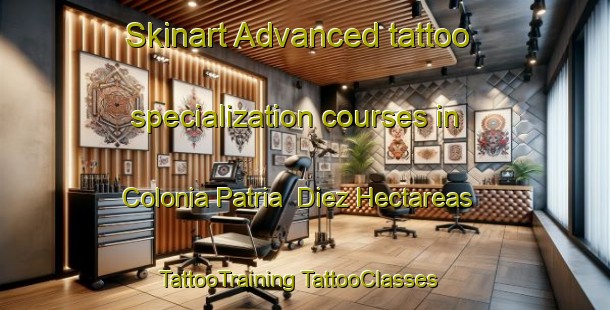 Skinart Advanced tattoo specialization courses in Colonia Patria  Diez Hectareas | #TattooTraining #TattooClasses #SkinartTraining-Mexico