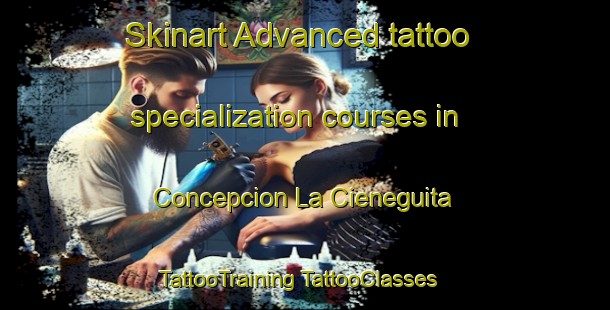 Skinart Advanced tattoo specialization courses in Concepcion La Cieneguita | #TattooTraining #TattooClasses #SkinartTraining-Mexico