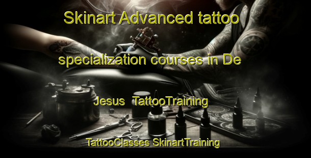 Skinart Advanced tattoo specialization courses in De Jesus | #TattooTraining #TattooClasses #SkinartTraining-Mexico