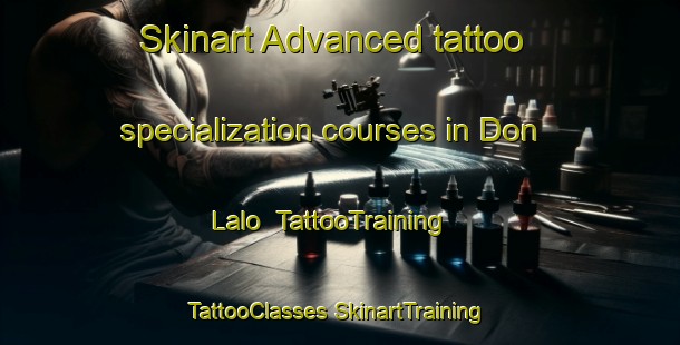 Skinart Advanced tattoo specialization courses in Don Lalo | #TattooTraining #TattooClasses #SkinartTraining-Mexico