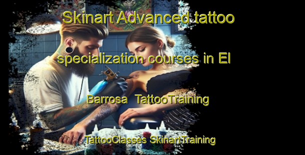 Skinart Advanced tattoo specialization courses in El Barrosa | #TattooTraining #TattooClasses #SkinartTraining-Mexico