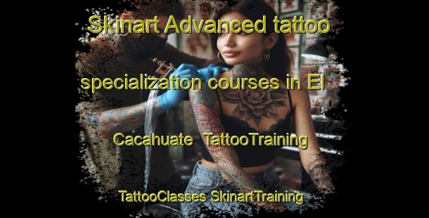 Skinart Advanced tattoo specialization courses in El Cacahuate | #TattooTraining #TattooClasses #SkinartTraining-Mexico