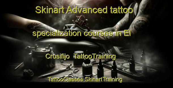 Skinart Advanced tattoo specialization courses in El Crusifijo | #TattooTraining #TattooClasses #SkinartTraining-Mexico