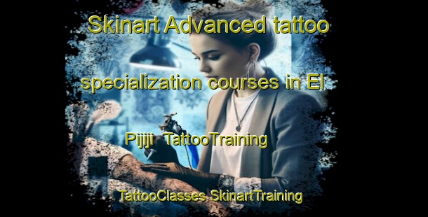 Skinart Advanced tattoo specialization courses in El Pijiji | #TattooTraining #TattooClasses #SkinartTraining-Mexico