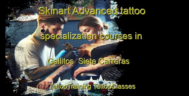 Skinart Advanced tattoo specialization courses in Gallitos  Siete Carreras | #TattooTraining #TattooClasses #SkinartTraining-Mexico