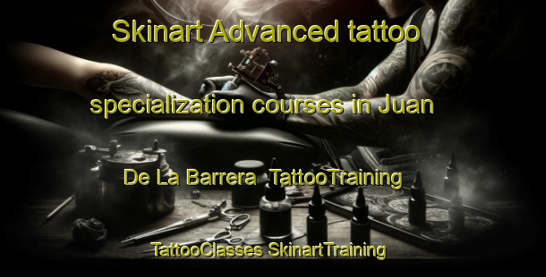 Skinart Advanced tattoo specialization courses in Juan De La Barrera | #TattooTraining #TattooClasses #SkinartTraining-Mexico