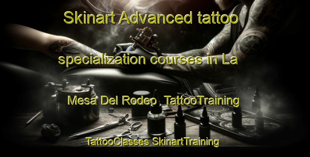 Skinart Advanced tattoo specialization courses in La Mesa Del Rodeo | #TattooTraining #TattooClasses #SkinartTraining-Mexico