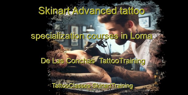 Skinart Advanced tattoo specialization courses in Loma De Las Conchas | #TattooTraining #TattooClasses #SkinartTraining-Mexico