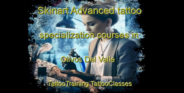 Skinart Advanced tattoo specialization courses in Olivos Del Valle | #TattooTraining #TattooClasses #SkinartTraining-Mexico