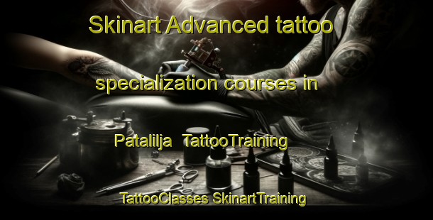 Skinart Advanced tattoo specialization courses in Patalilja | #TattooTraining #TattooClasses #SkinartTraining-Mexico