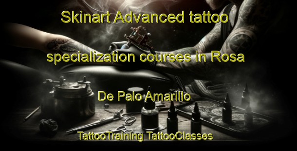 Skinart Advanced tattoo specialization courses in Rosa De Palo Amarillo | #TattooTraining #TattooClasses #SkinartTraining-Mexico