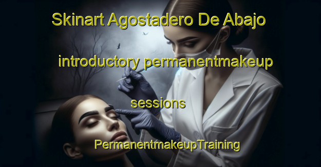 Skinart Agostadero De Abajo introductory permanentmakeup sessions | #PermanentmakeupTraining #PermanentmakeupClasses #SkinartTraining-Mexico