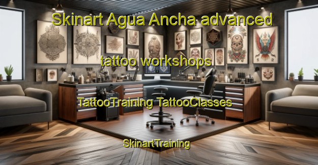 Skinart Agua Ancha advanced tattoo workshops | #TattooTraining #TattooClasses #SkinartTraining-Mexico