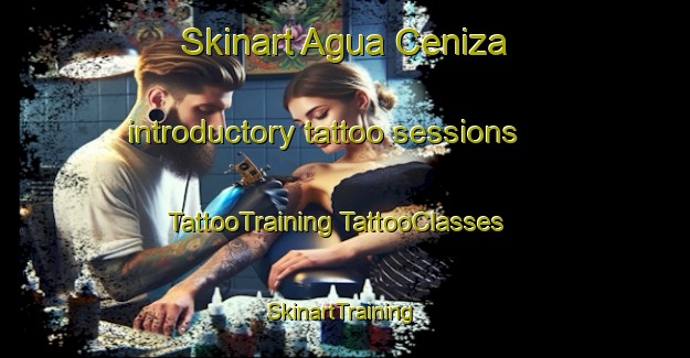 Skinart Agua Ceniza introductory tattoo sessions | #TattooTraining #TattooClasses #SkinartTraining-Mexico