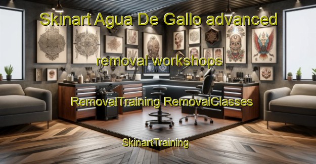 Skinart Agua De Gallo advanced removal workshops | #RemovalTraining #RemovalClasses #SkinartTraining-Mexico