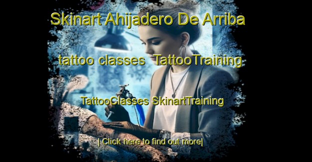 Skinart Ahijadero De Arriba tattoo classes | #TattooTraining #TattooClasses #SkinartTraining-Mexico