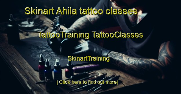 Skinart Ahila tattoo classes | #TattooTraining #TattooClasses #SkinartTraining-Mexico