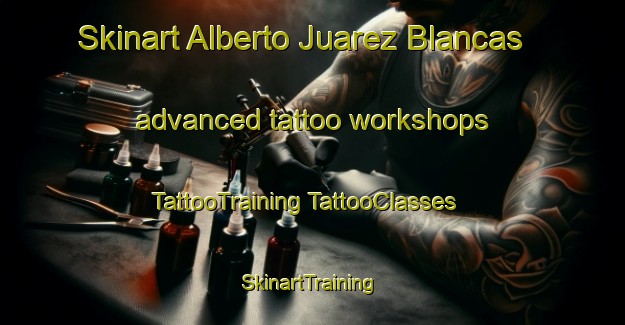 Skinart Alberto Juarez Blancas advanced tattoo workshops | #TattooTraining #TattooClasses #SkinartTraining-Mexico