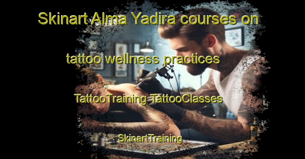 Skinart Alma Yadira courses on tattoo wellness practices | #TattooTraining #TattooClasses #SkinartTraining-Mexico