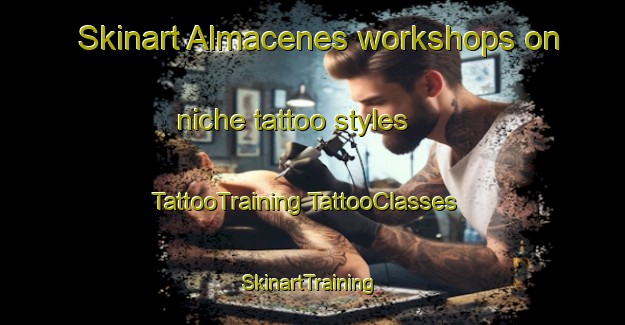 Skinart Almacenes workshops on niche tattoo styles | #TattooTraining #TattooClasses #SkinartTraining-Mexico