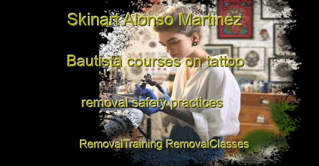 Skinart Alonso Martinez Bautista courses on tattoo removal safety practices | #RemovalTraining #RemovalClasses #SkinartTraining-Mexico