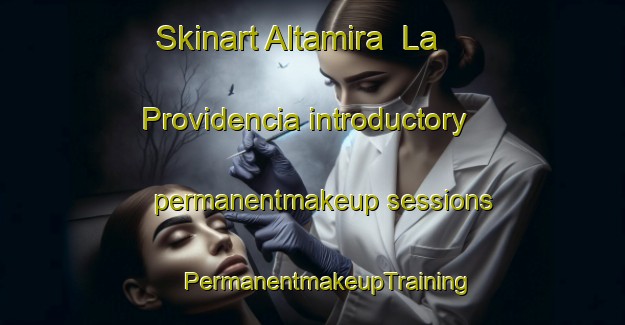 Skinart Altamira  La Providencia introductory permanentmakeup sessions | #PermanentmakeupTraining #PermanentmakeupClasses #SkinartTraining-Mexico