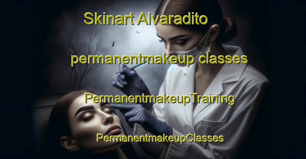 Skinart Alvaradito permanentmakeup classes | #PermanentmakeupTraining #PermanentmakeupClasses #SkinartTraining-Mexico