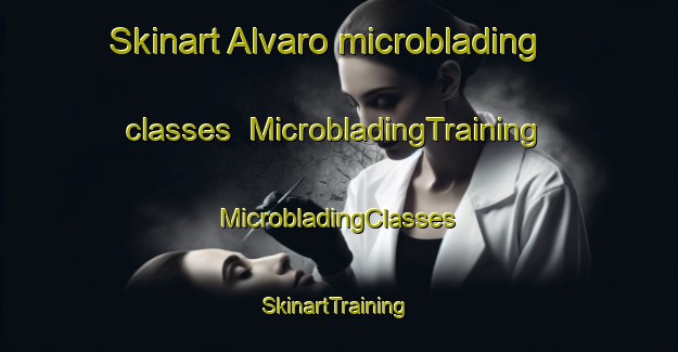 Skinart Alvaro microblading classes | #MicrobladingTraining #MicrobladingClasses #SkinartTraining-Mexico