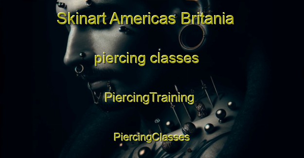 Skinart Americas Britania piercing classes | #PiercingTraining #PiercingClasses #SkinartTraining-Mexico