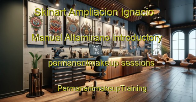 Skinart Ampliacion Ignacio Manuel Altamirano introductory permanentmakeup sessions | #PermanentmakeupTraining #PermanentmakeupClasses #SkinartTraining-Mexico