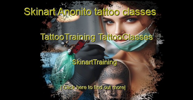 Skinart Anonito tattoo classes | #TattooTraining #TattooClasses #SkinartTraining-Mexico