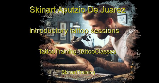 Skinart Aputzio De Juarez introductory tattoo sessions | #TattooTraining #TattooClasses #SkinartTraining-Mexico