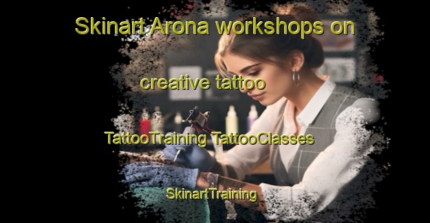 Skinart Arona workshops on creative tattoo | #TattooTraining #TattooClasses #SkinartTraining-Mexico