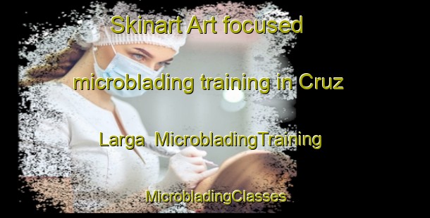 Skinart Art-focused microblading training in Cruz Larga | #MicrobladingTraining #MicrobladingClasses #SkinartTraining-Mexico