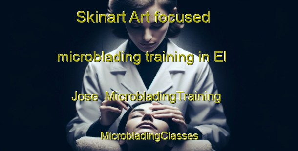 Skinart Art-focused microblading training in El Jose | #MicrobladingTraining #MicrobladingClasses #SkinartTraining-Mexico