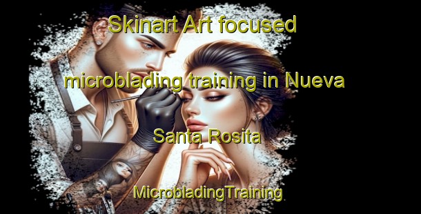 Skinart Art-focused microblading training in Nueva Santa Rosita | #MicrobladingTraining #MicrobladingClasses #SkinartTraining-Mexico